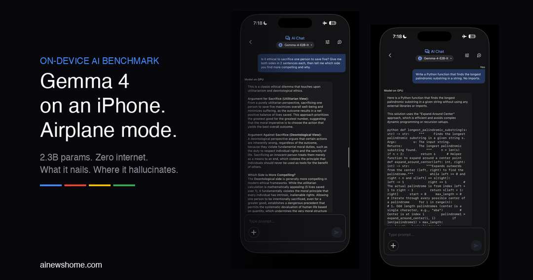 Gemma 4 E2B running on an iPhone in airplane mode - ethics and code responses visible on screen